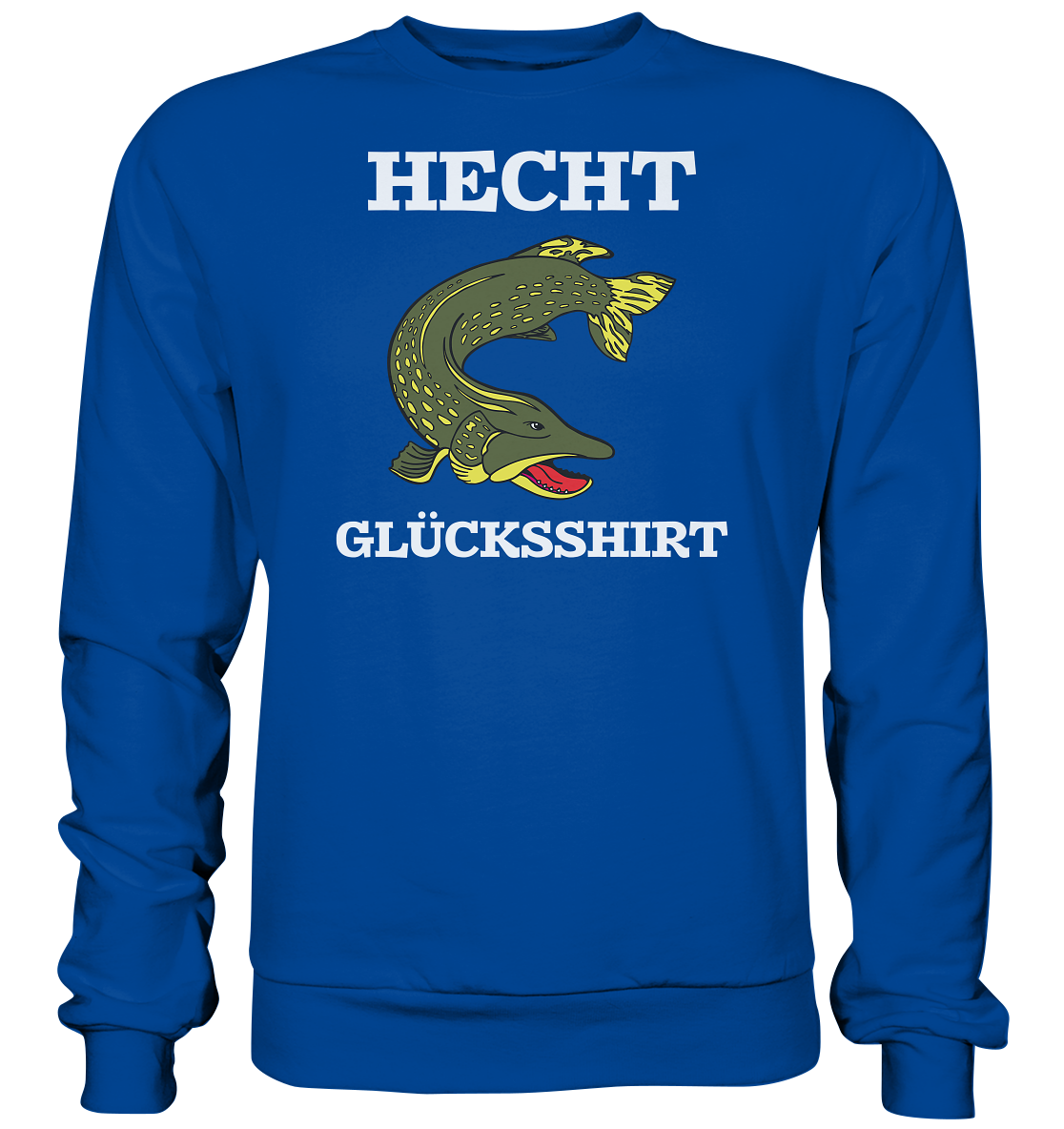 Hecht Glücksshirt - Basic Sweatshirt
