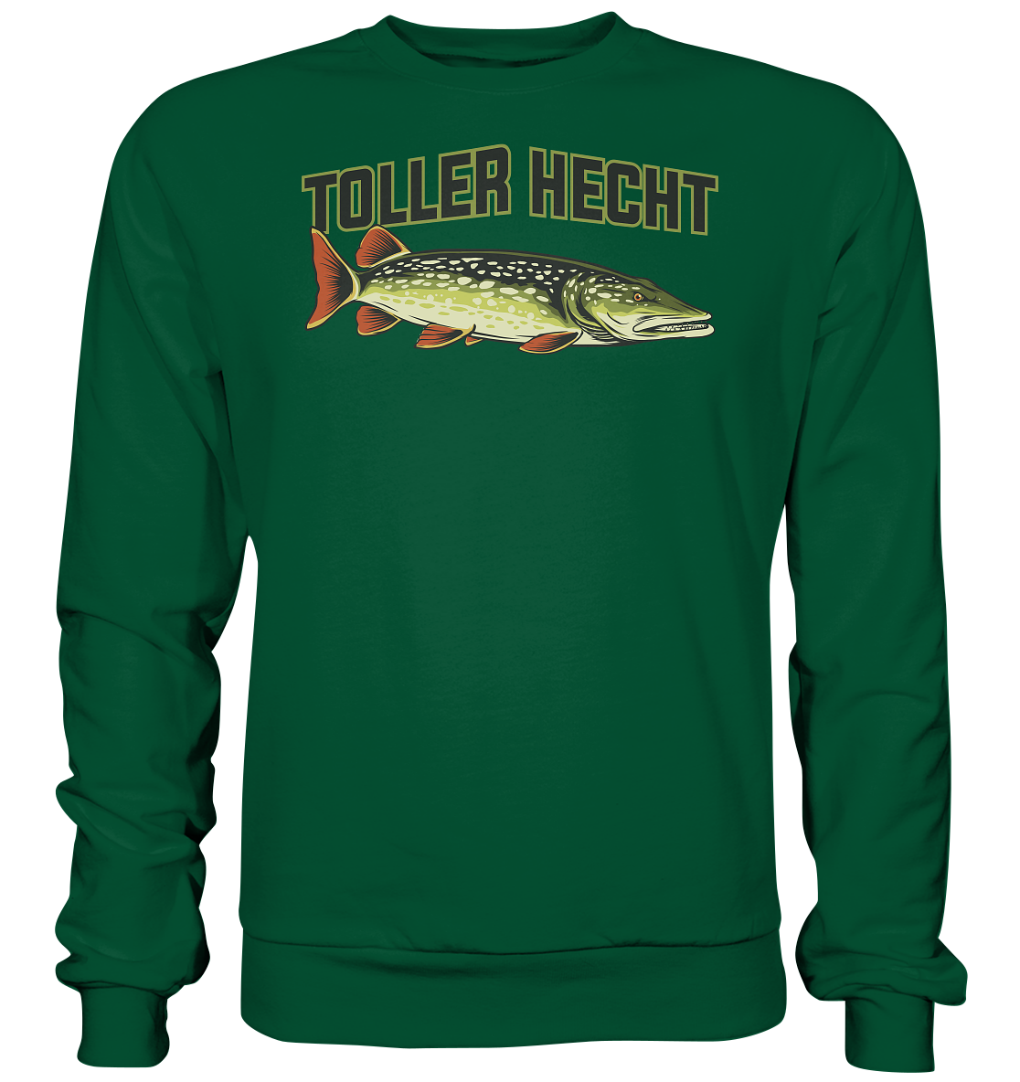 Toller Hecht - lustiges Motiv für den Hechtangler - Basic Sweatshirt