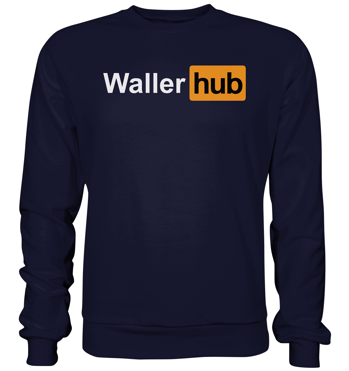 Waller Hub - Basic Sweatshirt
