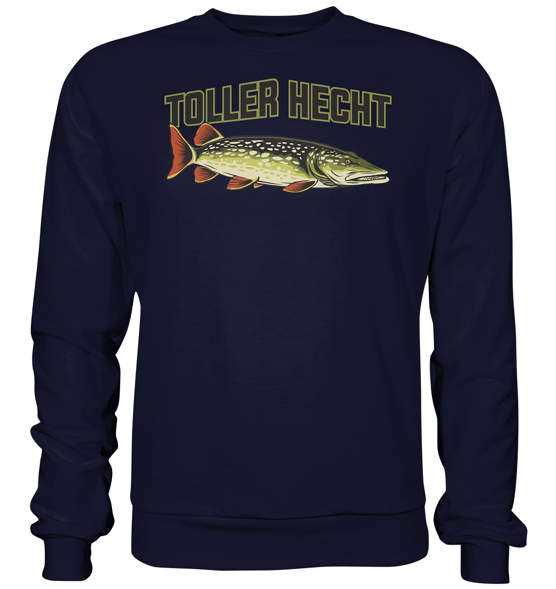 Toller Hecht - lustiges Motiv für den Hechtangler - Basic Sweatshirt