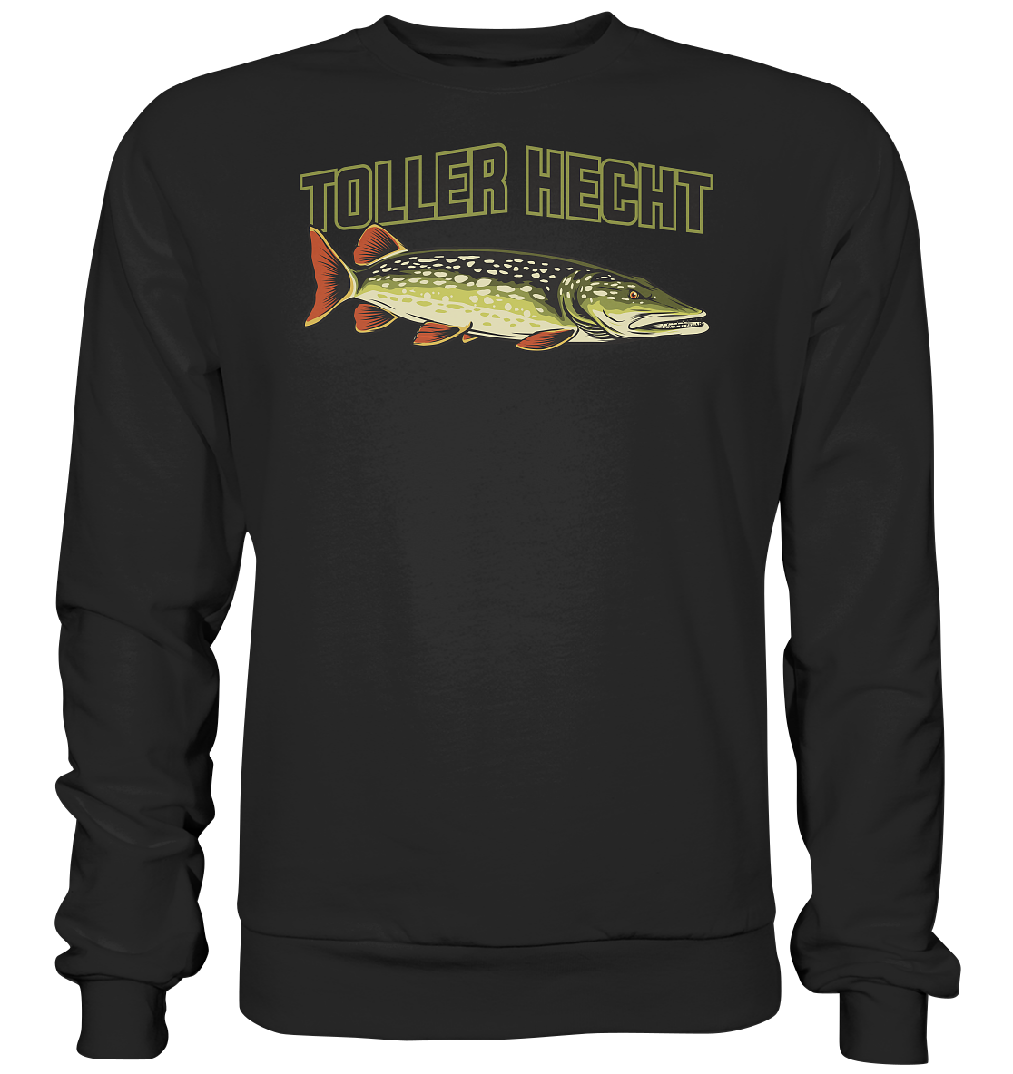 Toller Hecht - lustiges Motiv für den Hechtangler - Basic Sweatshirt