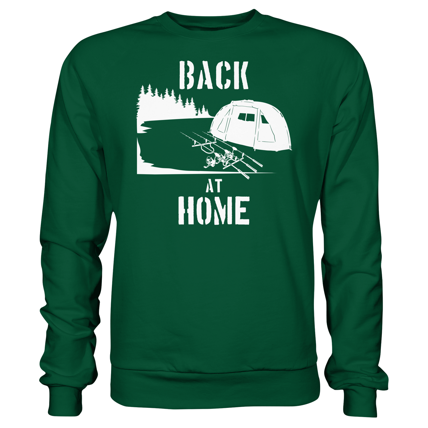 Back at Home Angler Karpfenangeln Karpfen Hotspot Angelplatz Angeln Sweatshirt