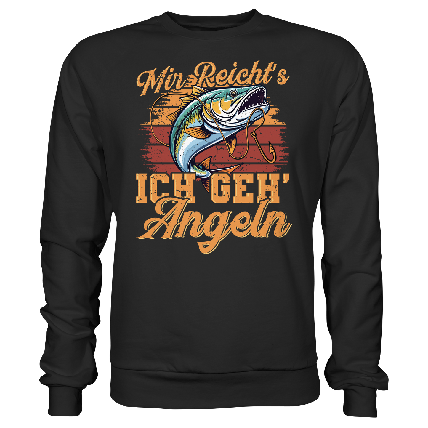 Mir reicht´s ich geh angeln Angler Angelsport Fisch Fischer Karpfen Sweatshirt