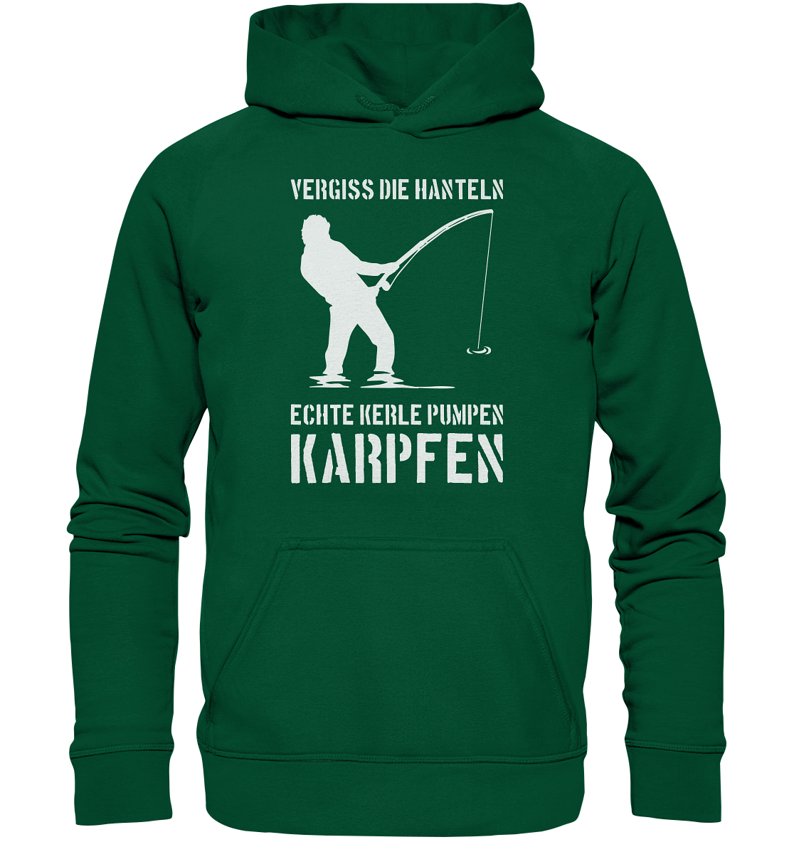 Vergiss die Hanteln echte Kerle pumpen Karpfen - Basic Unisex Hoodie