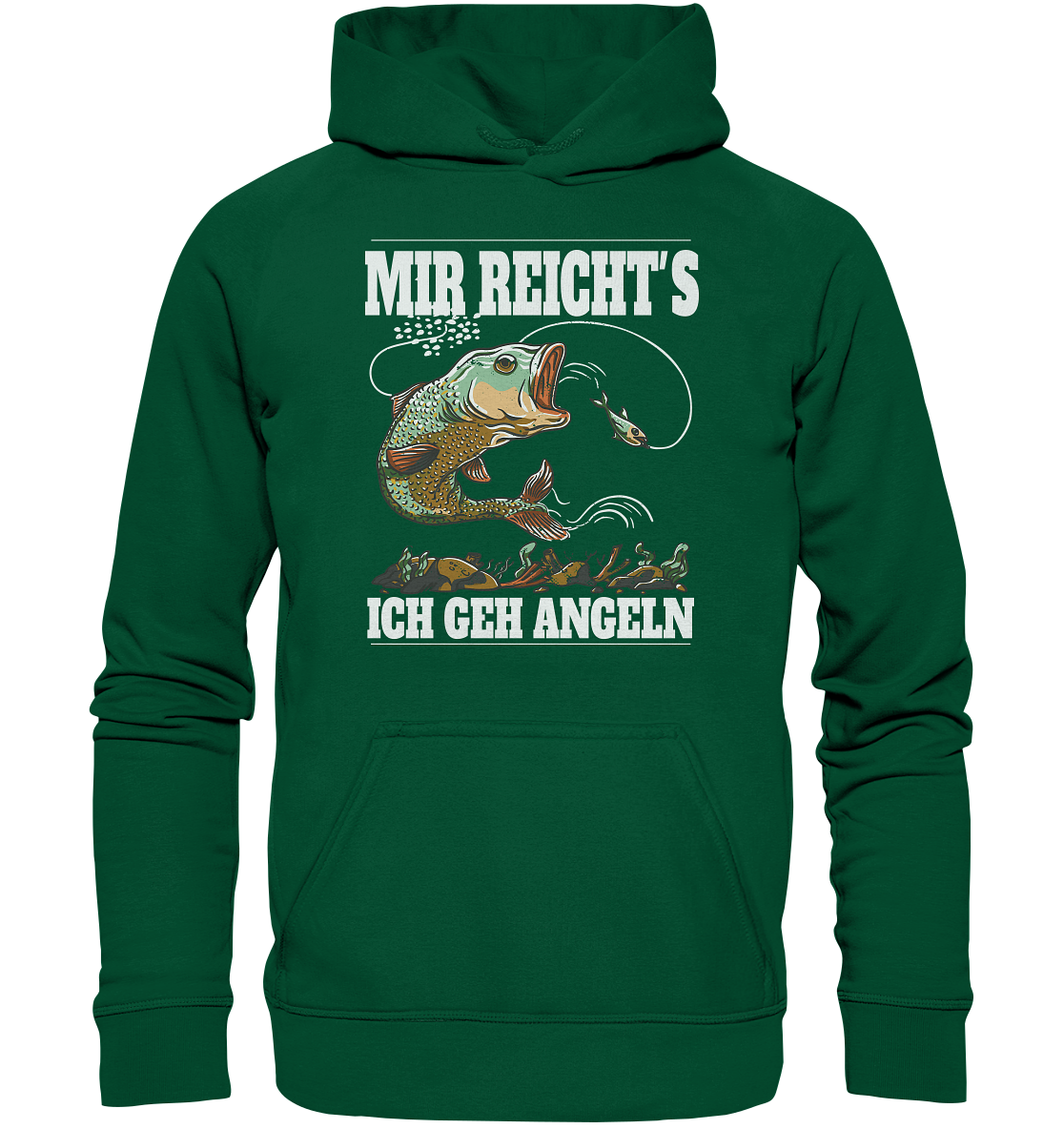 Mir reicht´s ich geh angeln - Basic Unisex Hoodie
