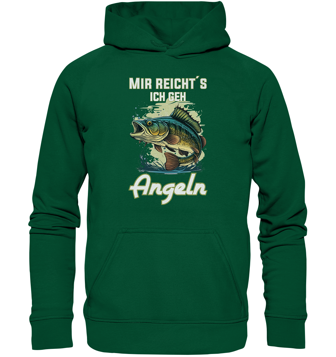 Mir reicht´s ich geh angeln - Basic Unisex Hoodie