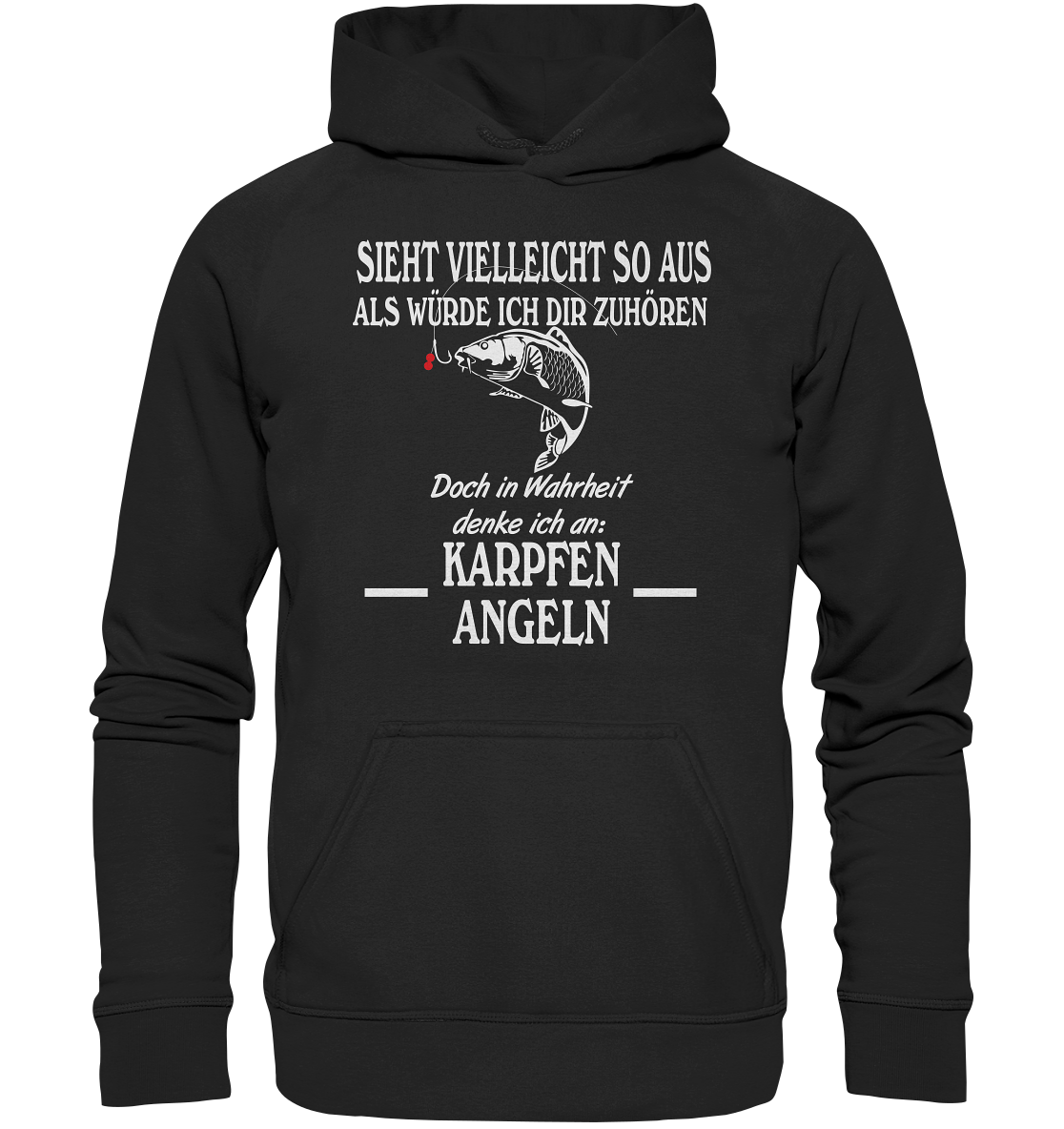 Denke an Karpfen angeln - Basic Unisex Hoodie