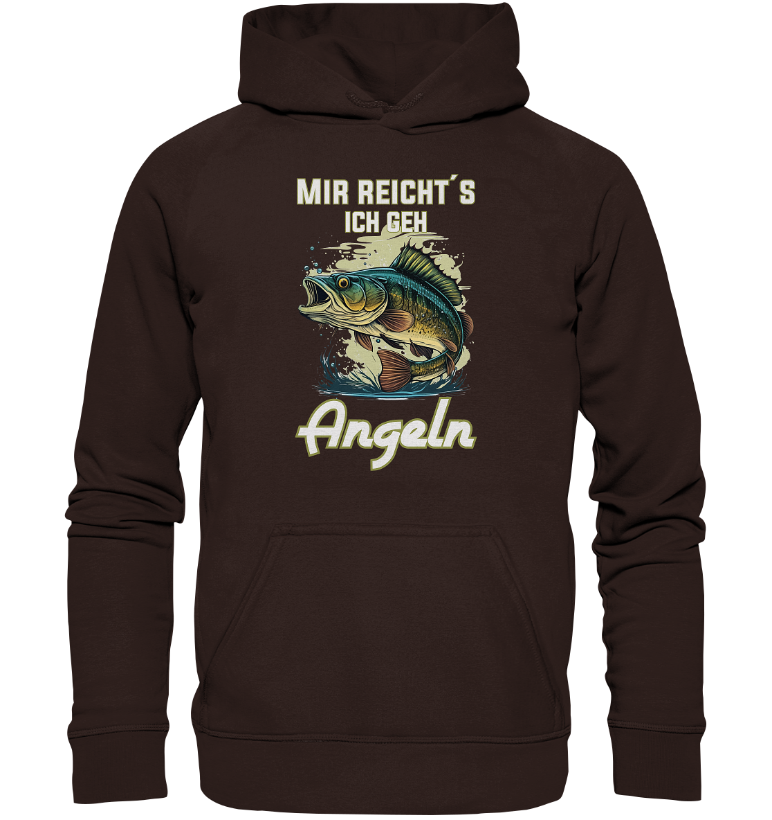 Mir reicht´s ich geh angeln - Basic Unisex Hoodie