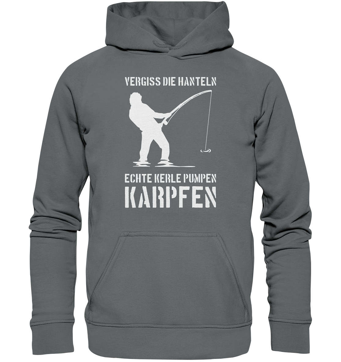Vergiss die Hanteln echte Kerle pumpen Karpfen - Basic Unisex Hoodie