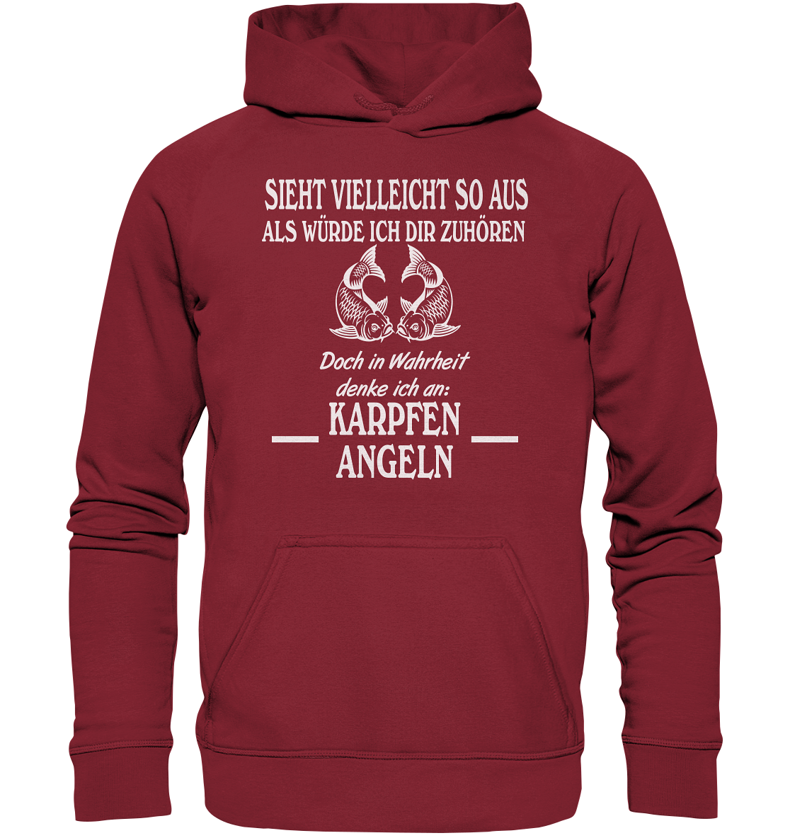 Denke an Karpfen angeln - Basic Unisex Hoodie