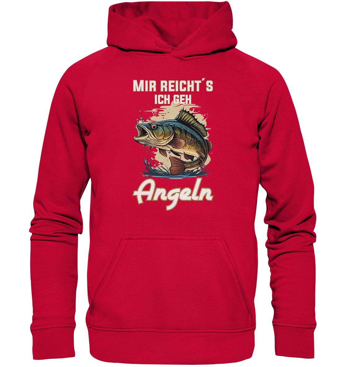 Mir reicht´s ich geh angeln - Basic Unisex Hoodie