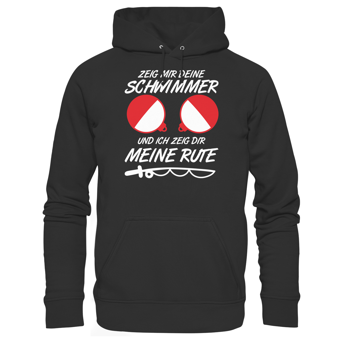 Zeig mir deine Schwimmer ich zeig dir meine Rute Angler Spruch Hoodie