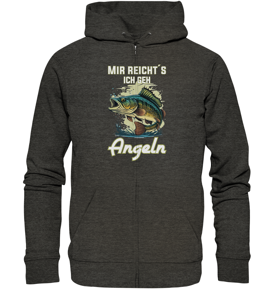 Mir reicht´s ich geh angeln - Organic Zipper