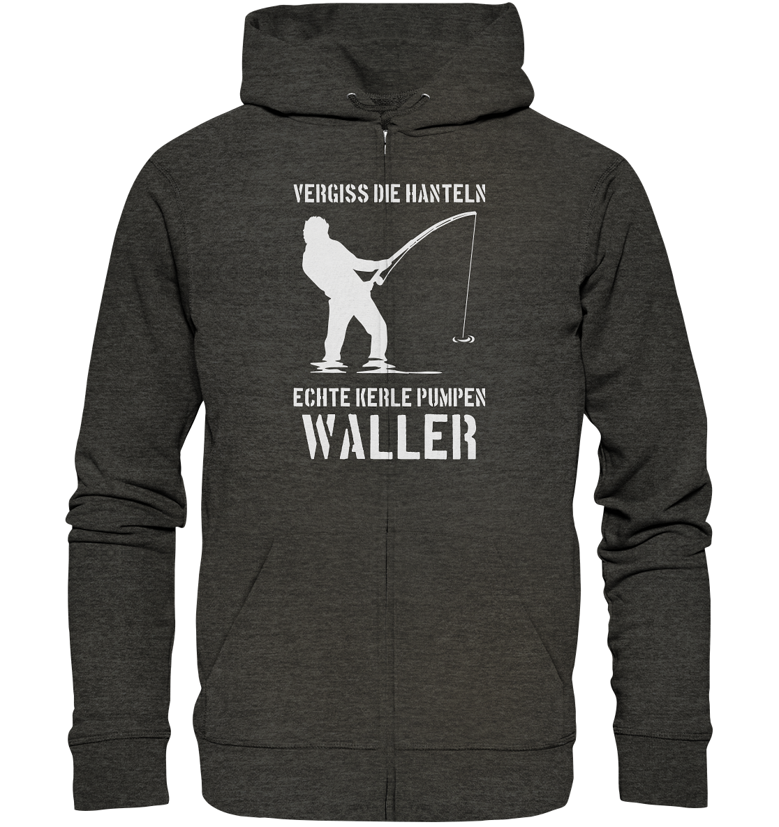 Vergiss die Hanteln echte Kerle pumpen Waller - Organic Zipper