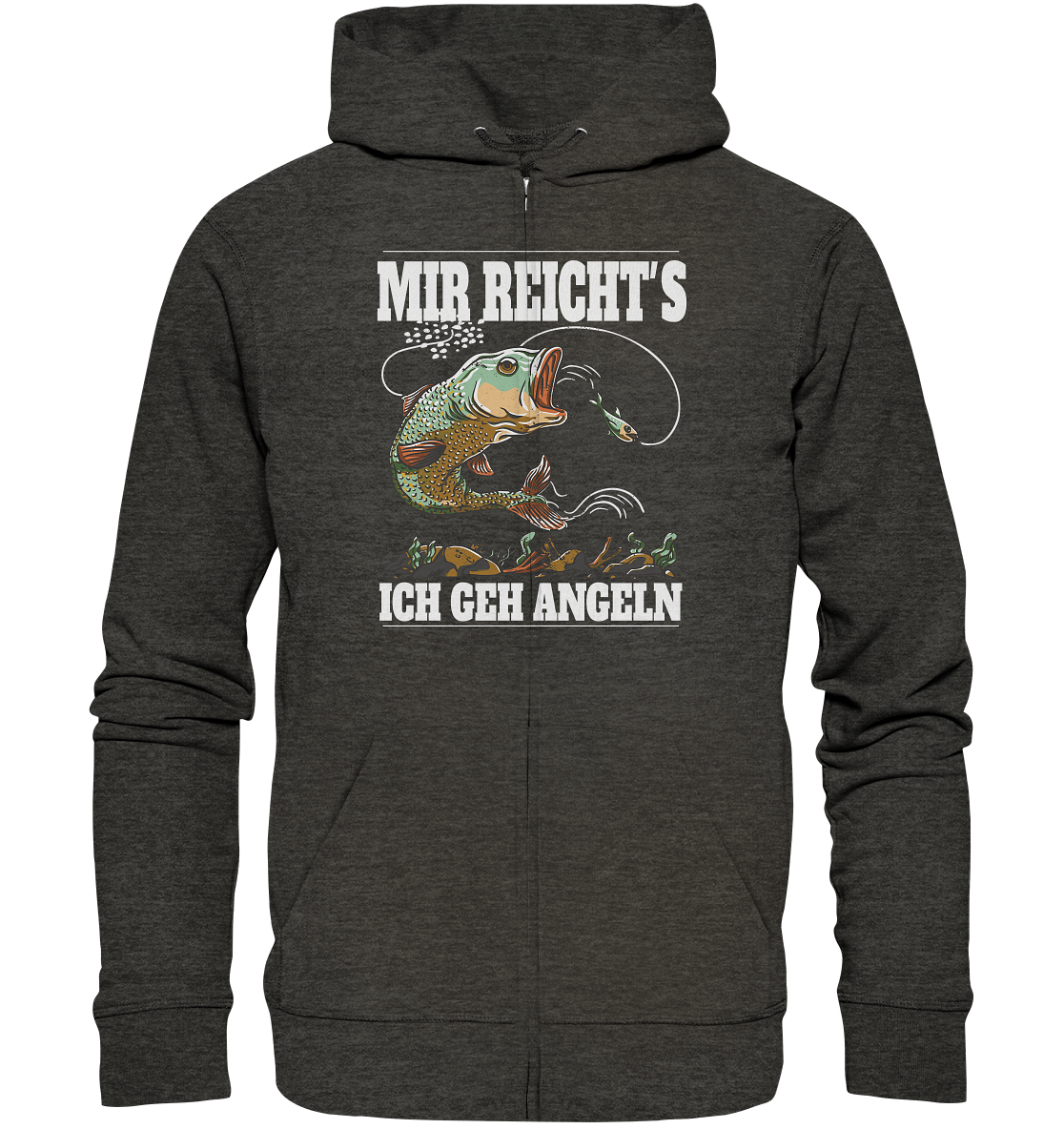 Mir reicht´s ich geh angeln - Organic Zipper