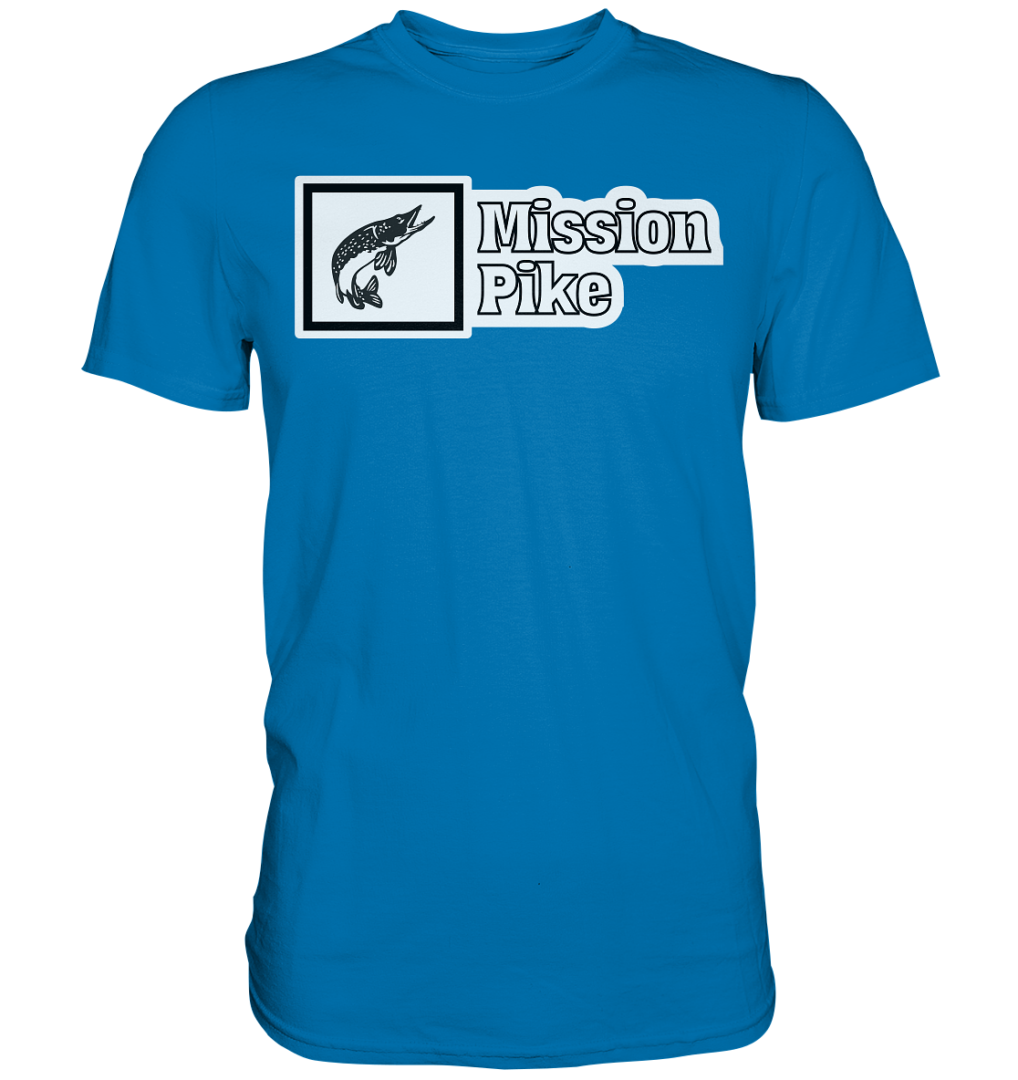 Mission Pike - Hecht Raubfisch - Premium Shirt