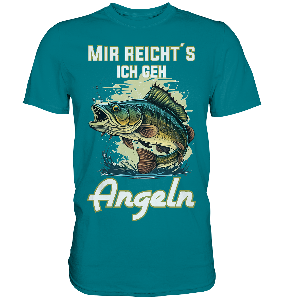 Mir reicht´s ich geh angeln - Premium Shirt