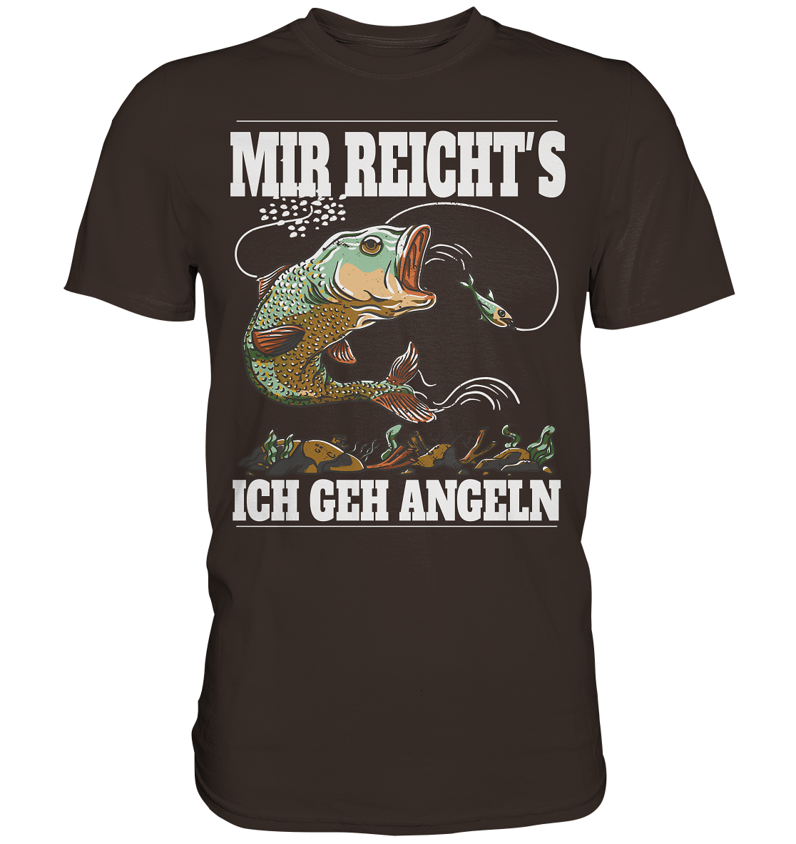 Mir reicht´s ich geh angeln - Premium Shirt