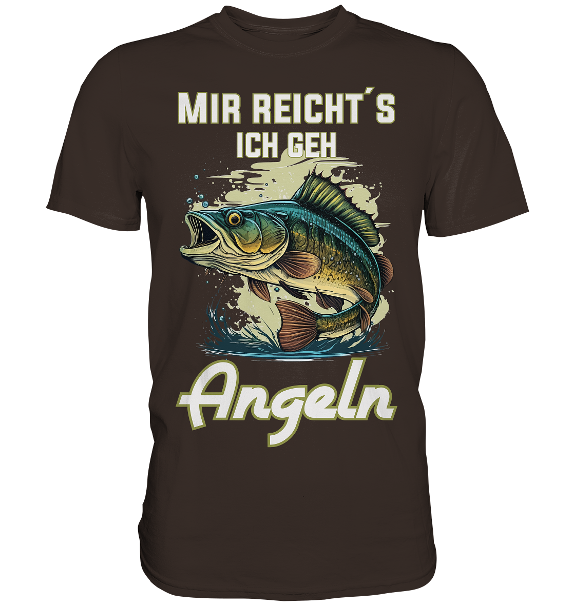 Mir reicht´s ich geh angeln - Premium Shirt