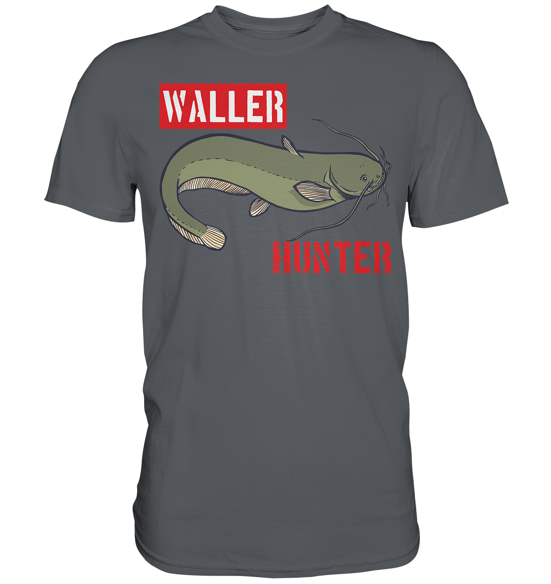 Waller Hunter - Wels Angler - Premium Shirt