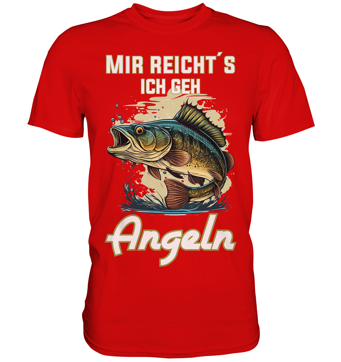 Mir reicht´s ich geh angeln - Premium Shirt