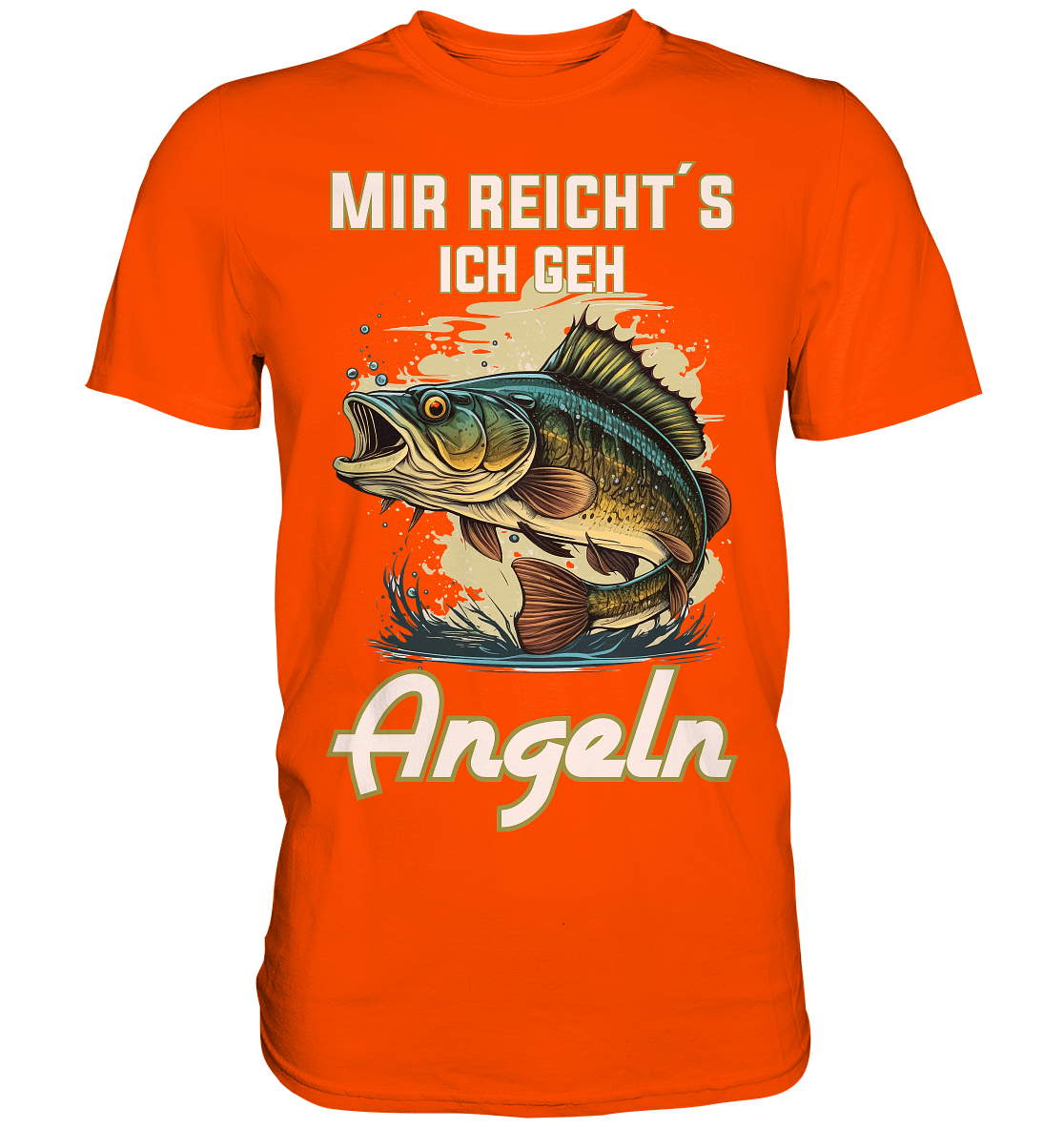 Mir reicht´s ich geh angeln - Premium Shirt