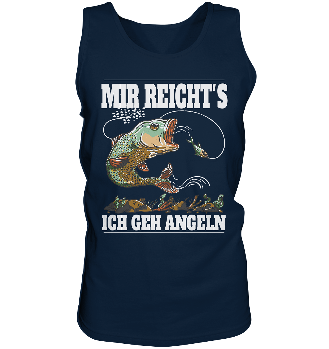 Mir reicht´s ich geh angeln - Tank-Top