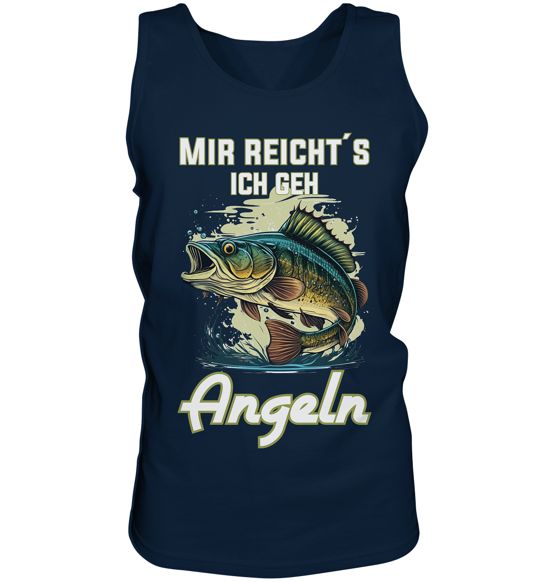 Mir reicht´s ich geh angeln - Tank-Top