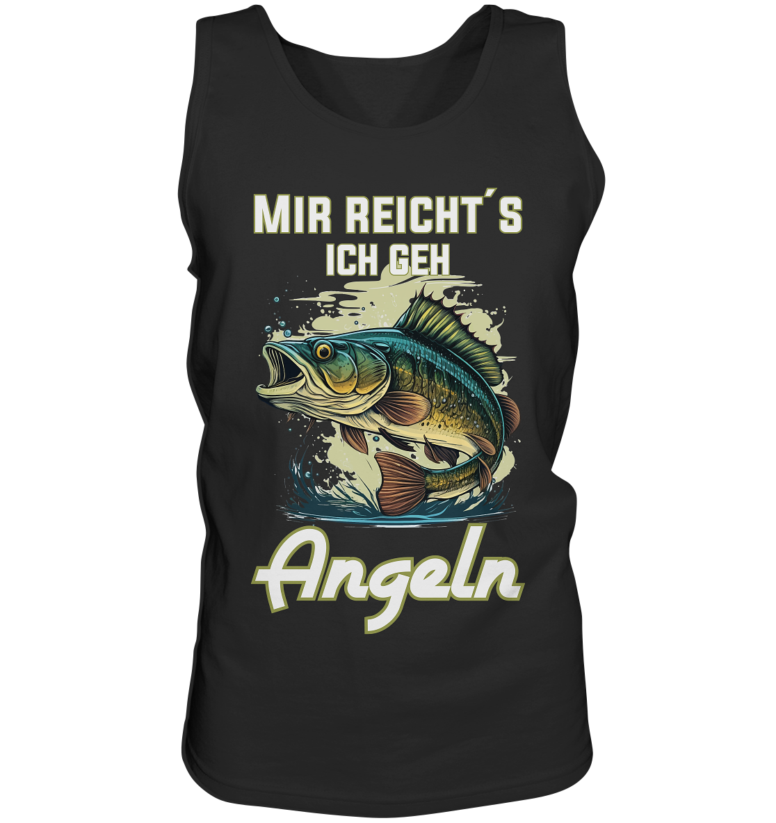Mir reicht´s ich geh angeln - Tank-Top