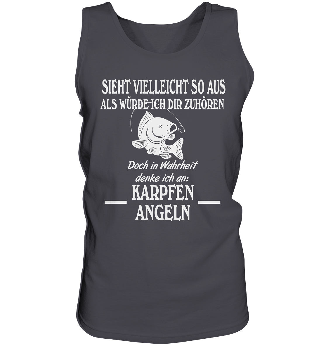 Denke an Karpfen angeln - Tank-Top