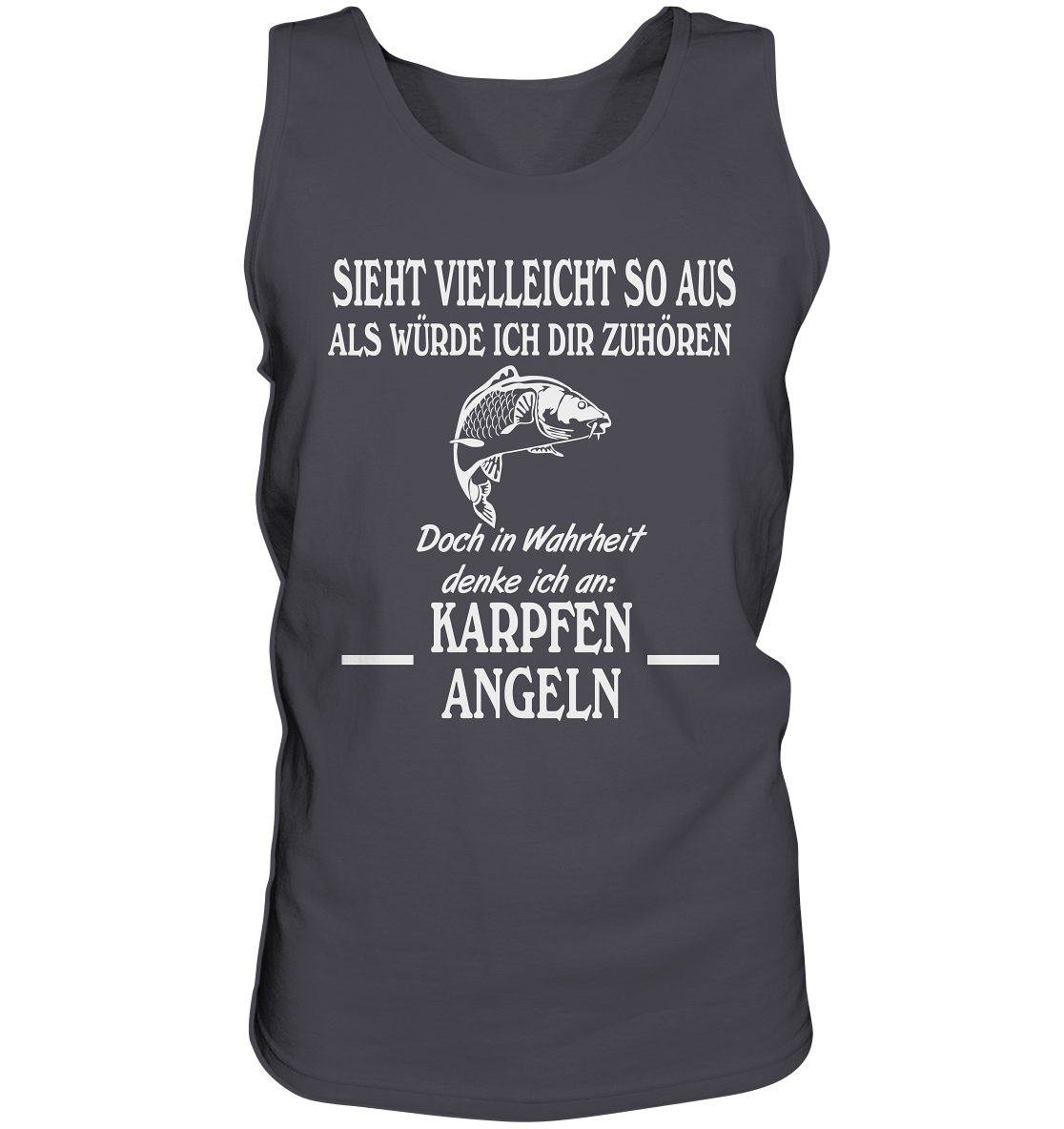 Denke an Karpfen angeln - Tank-Top