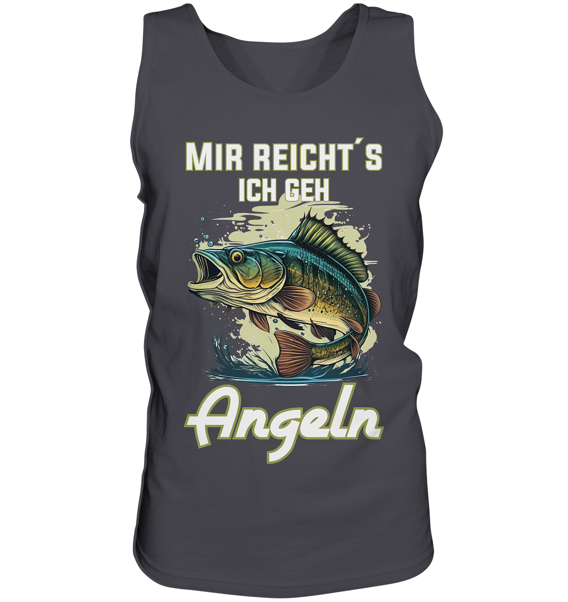Mir reicht´s ich geh angeln - Tank-Top