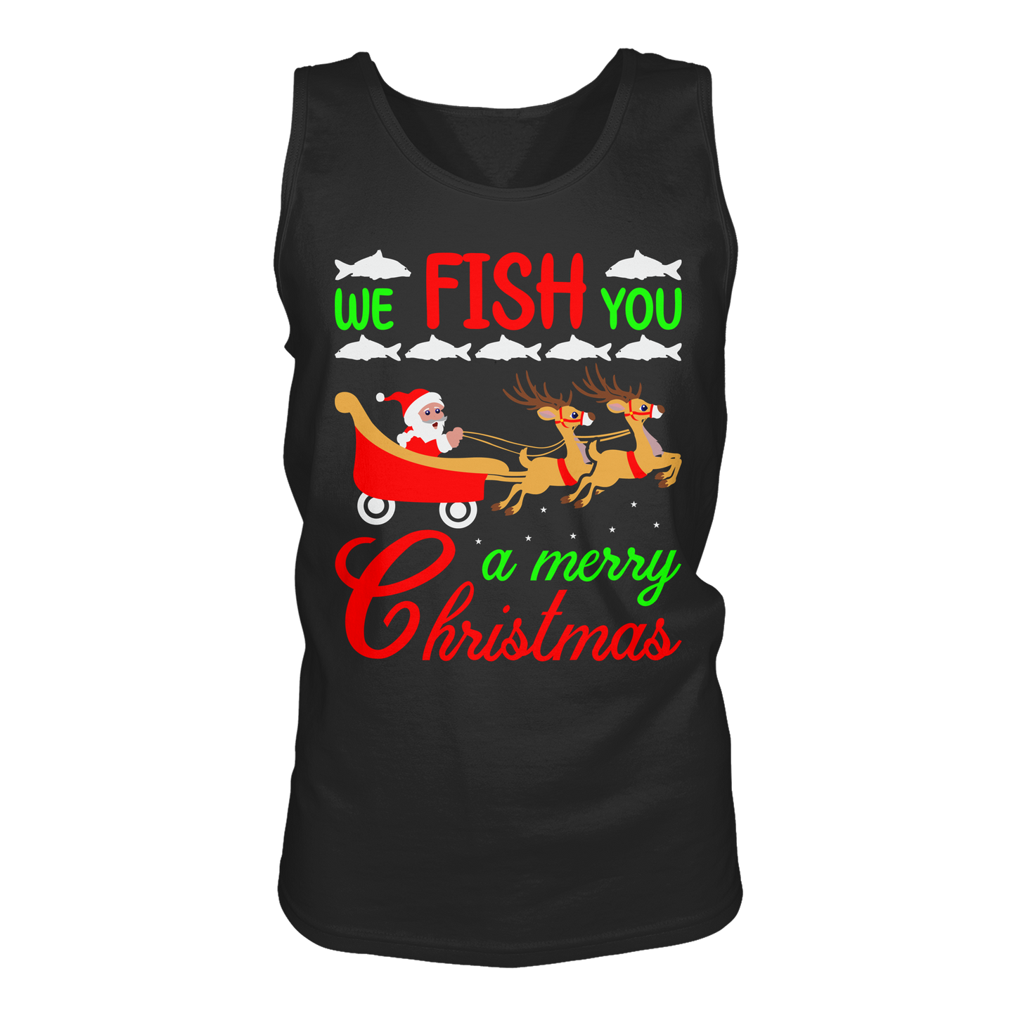 WE FISH YOU A MERRY CHRISTMAS - Fröhliche Weihnachten Angler Angeln Tank-Top