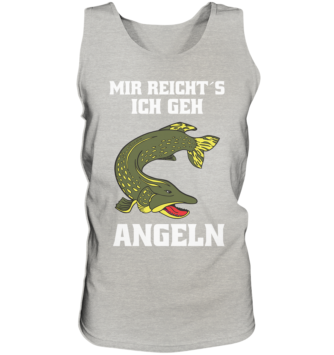 Mir reicht´s ich geh Hecht angeln - Tank-Top