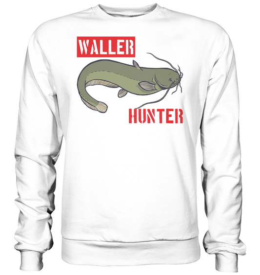 Waller Hunter - Wels Angler - Basic Sweatshirt