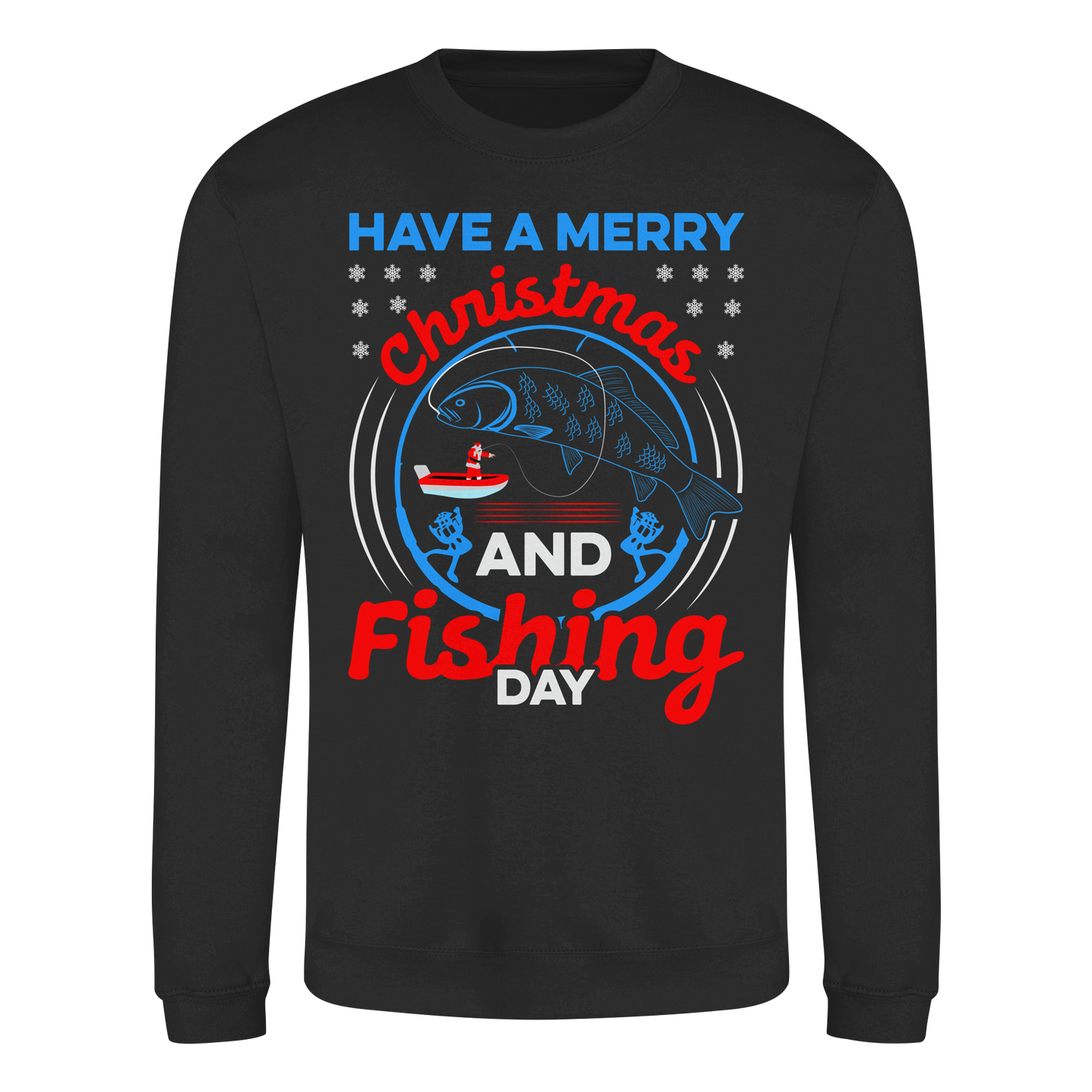 Have a Merry Christmas and a Fishing Day Angler Angeln Ugly Xmas Sweatshirt