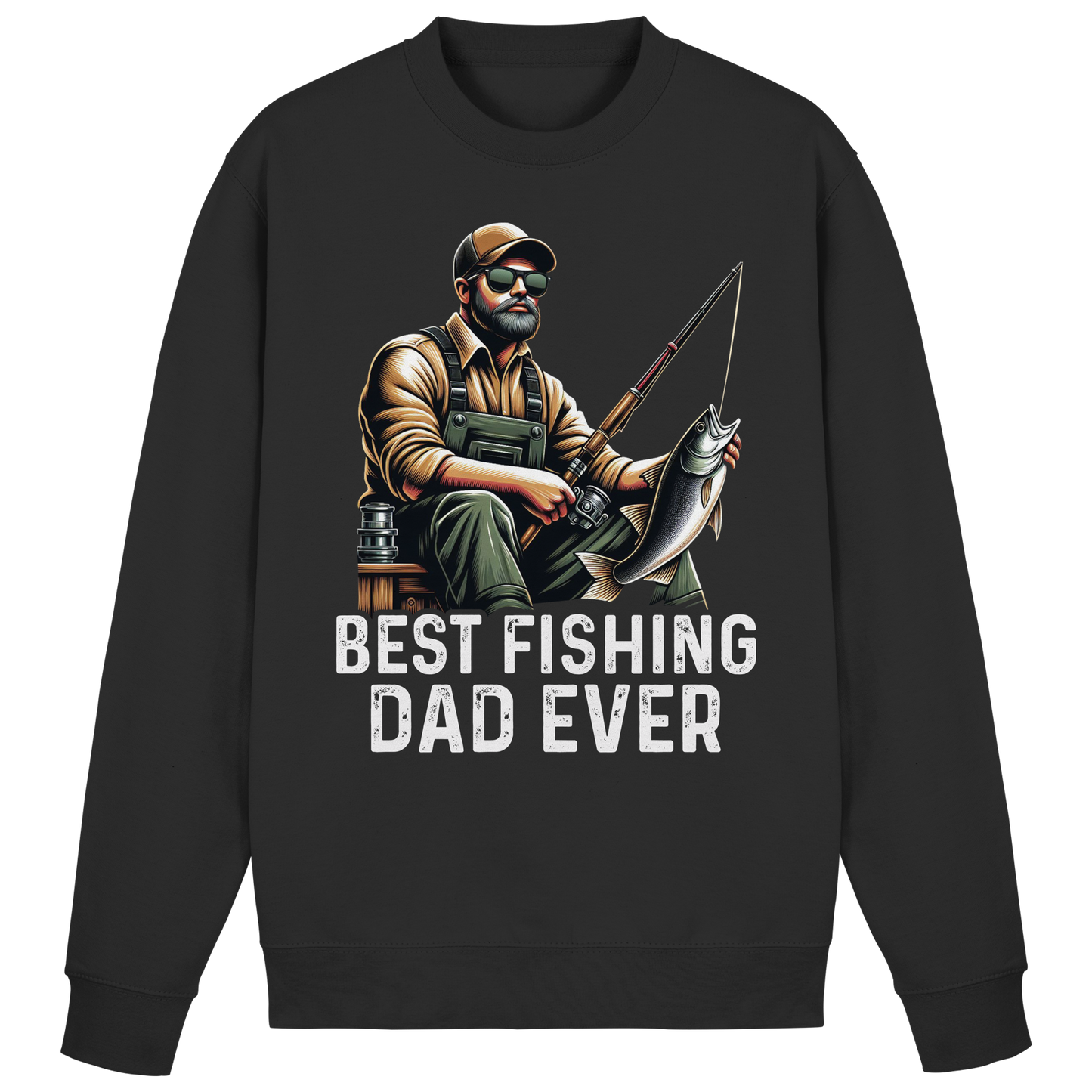 Best Fishing Dad ever - Bester Angel Papa Angler Fischer Angeln Vater Sweatshirt