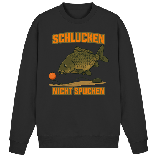 Schlucken nicht Spucken Carp Fishing Hunter Karpfen Angeln Boilies Sweatshirt