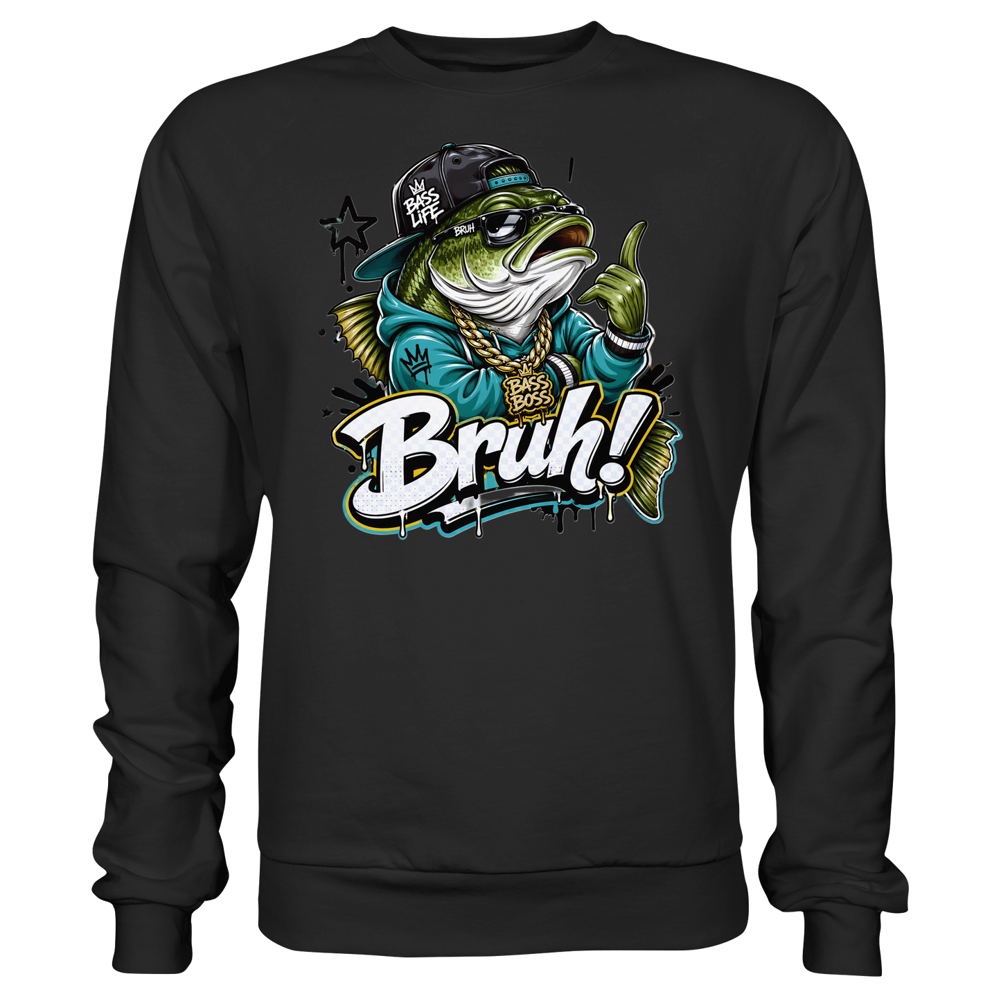 Bruh Bass Boss Life Fishing Hip Hop Barsch Angler Streetwear Sweatshirt