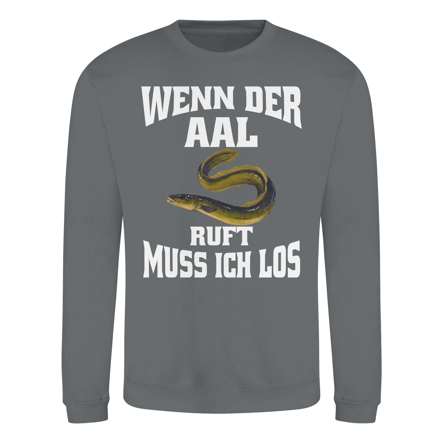 Wenn der Aal ruft muss ich los. Outfit für Aalangler Angler Angeln Sweatshirt