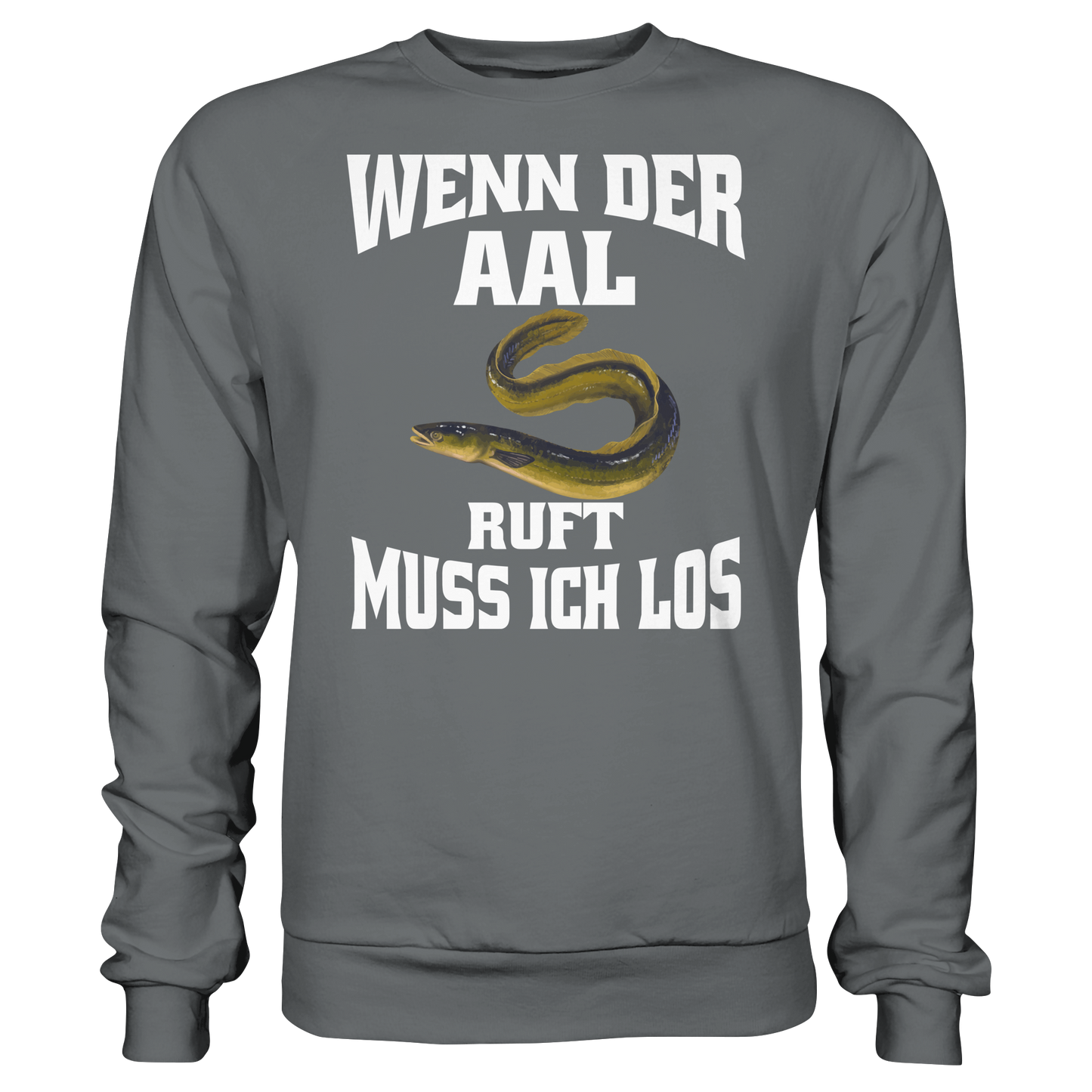 Wenn der Aal ruft muss ich los. Outfit für Aalangler Angler Angeln Sweatshirt