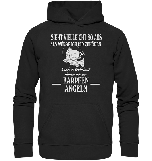 Denke an Karpfen angeln - Basic Unisex Hoodie