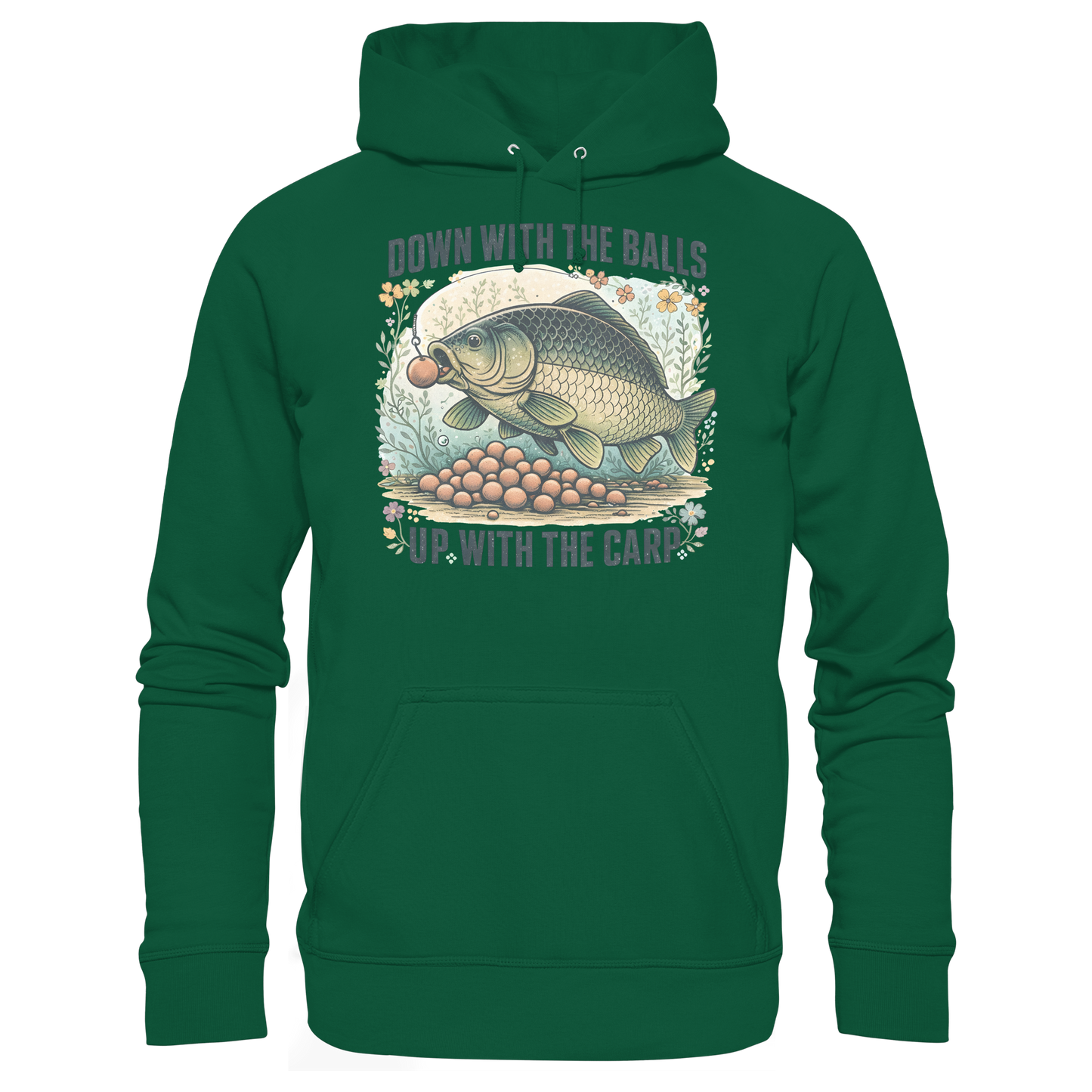 Down with the Balls up with the Carp - Karpfen Karpfenangler KaPu Hoodie