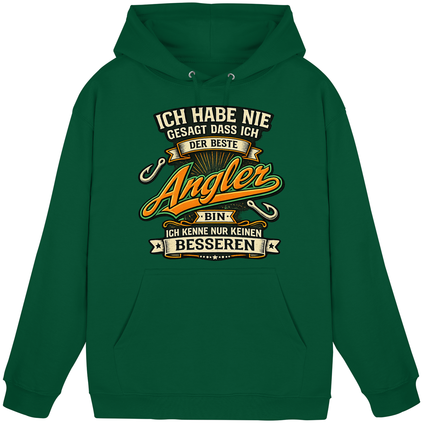 Ich habe nie gesagt dass ich der beste Angler bin – Kapuzenpulli KaPu Hoodie