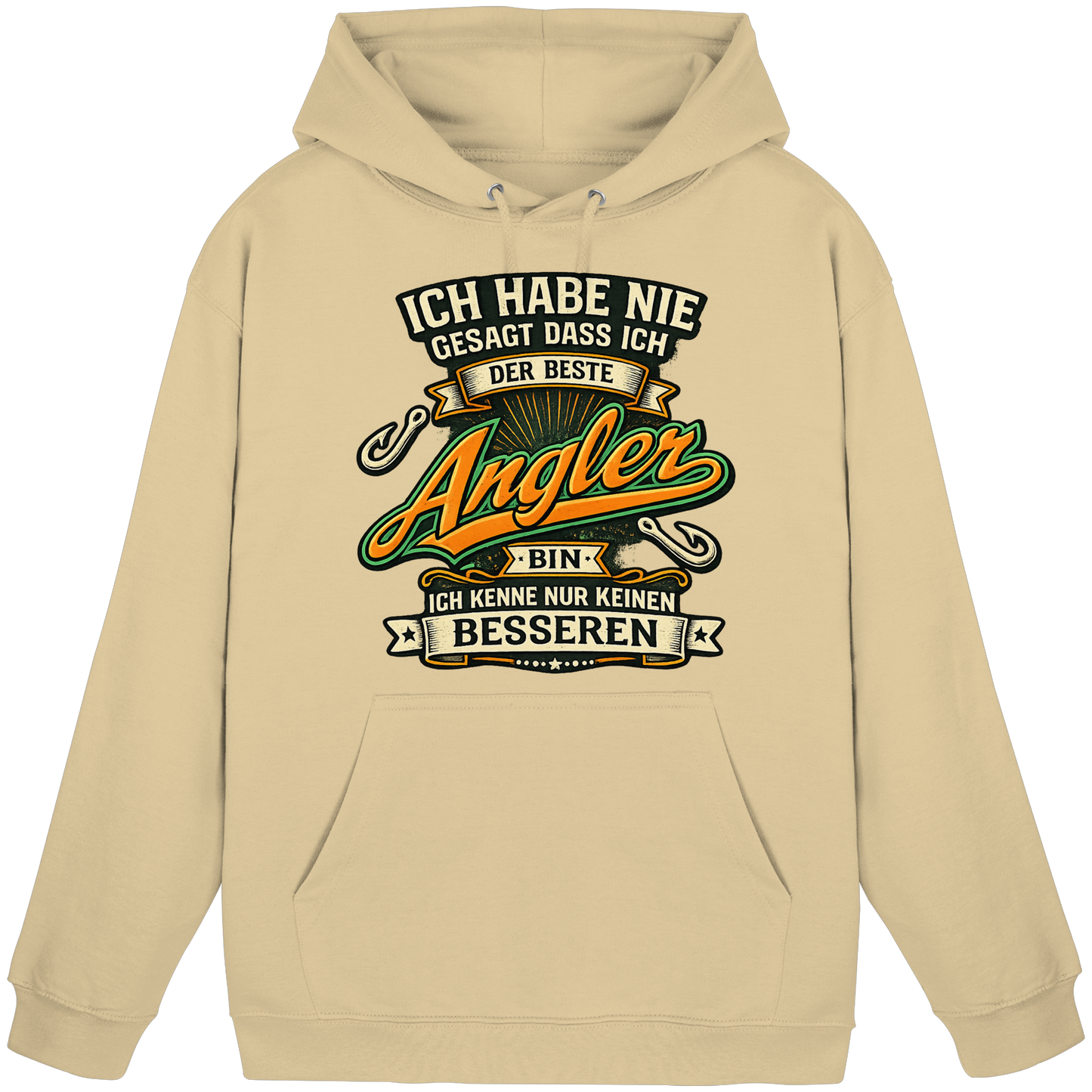 Ich habe nie gesagt dass ich der beste Angler bin – Kapuzenpulli KaPu Hoodie