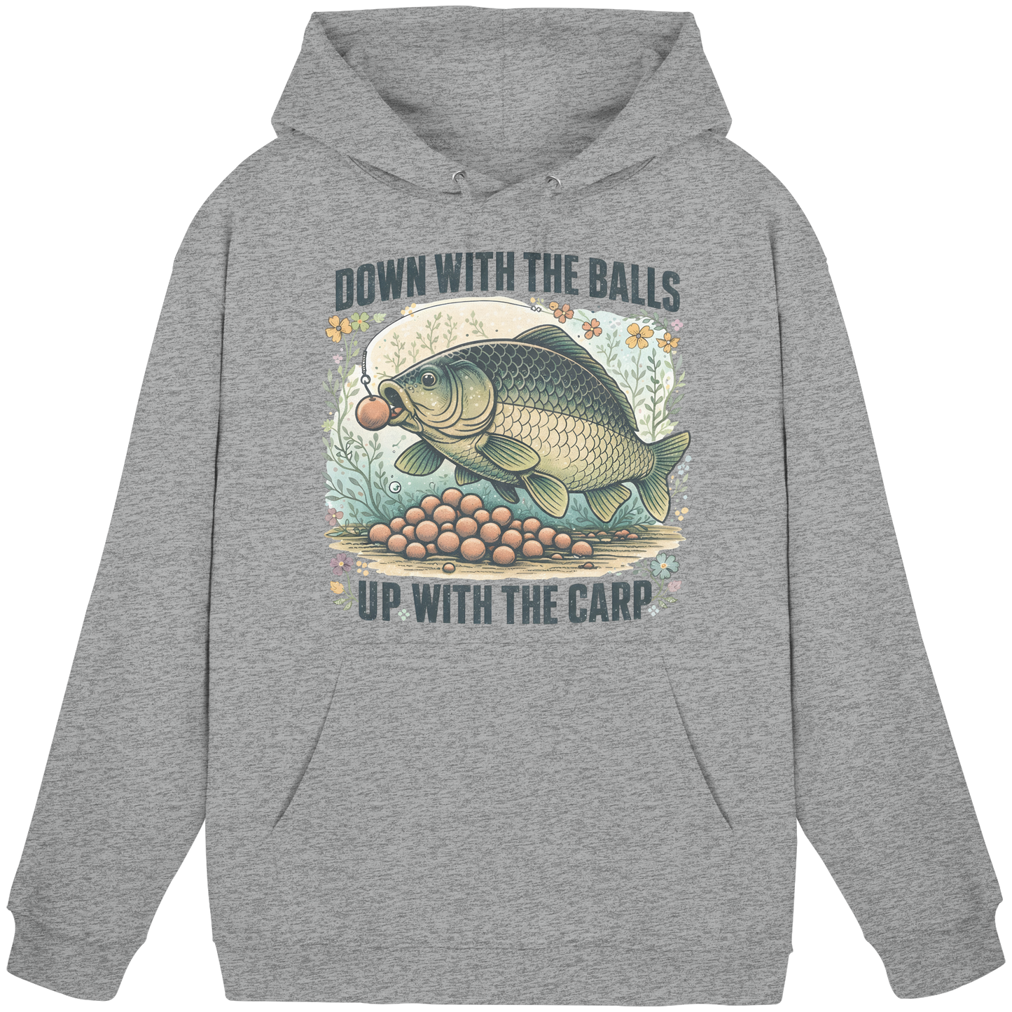 Down with the Balls up with the Carp - Karpfen Karpfenangler KaPu Hoodie