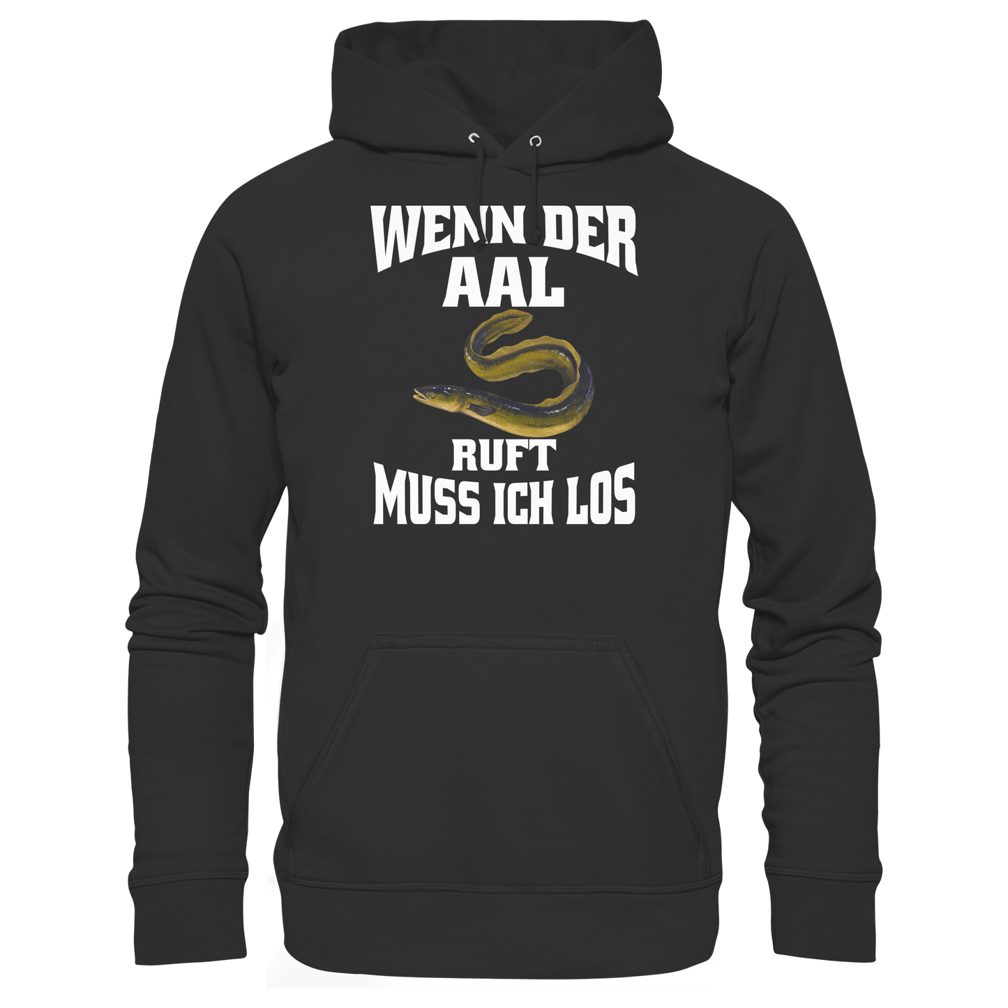 Wenn der Aal ruft muss ich los. Outfit für Aalangler Angler Angeln Hoodie KaPu