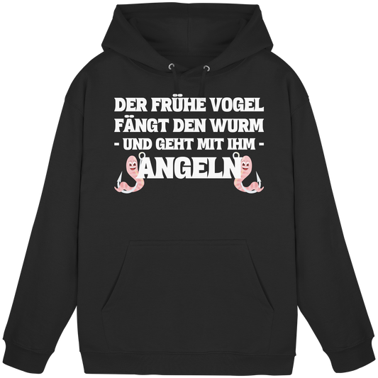 Der frühe Vogel fängt den Wurm und geht mit ihm Angeln Fisch KaPu Hoodie