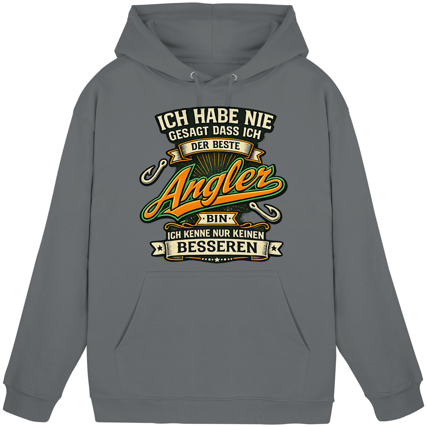 Ich habe nie gesagt dass ich der beste Angler bin – Kapuzenpulli KaPu Hoodie