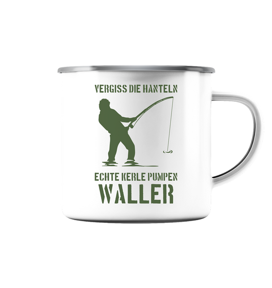 Vergiss die Hanteln echte Kerle pumpen Waller - Emaille Tasse (Silber)